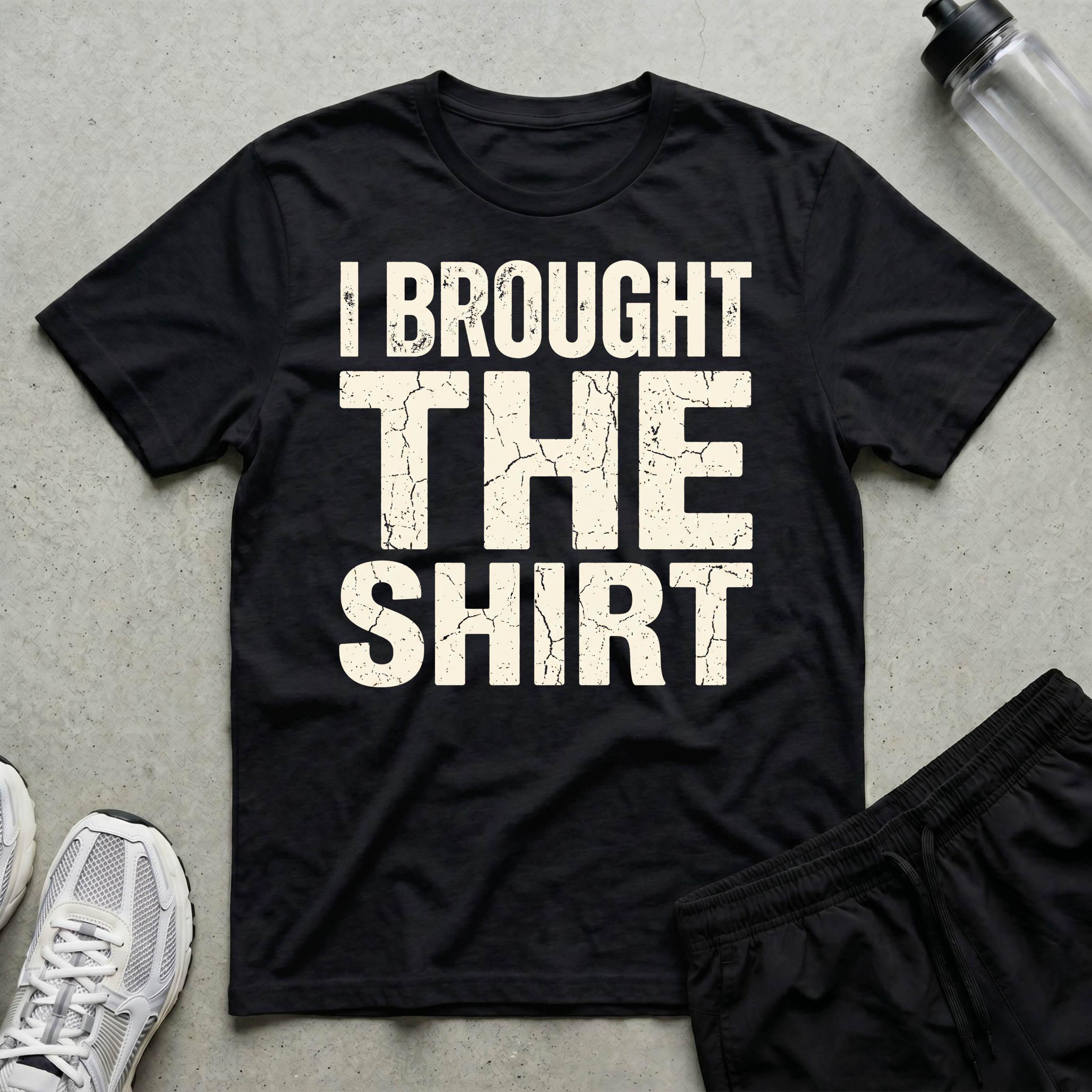 Brought The Shirt T-Shirt