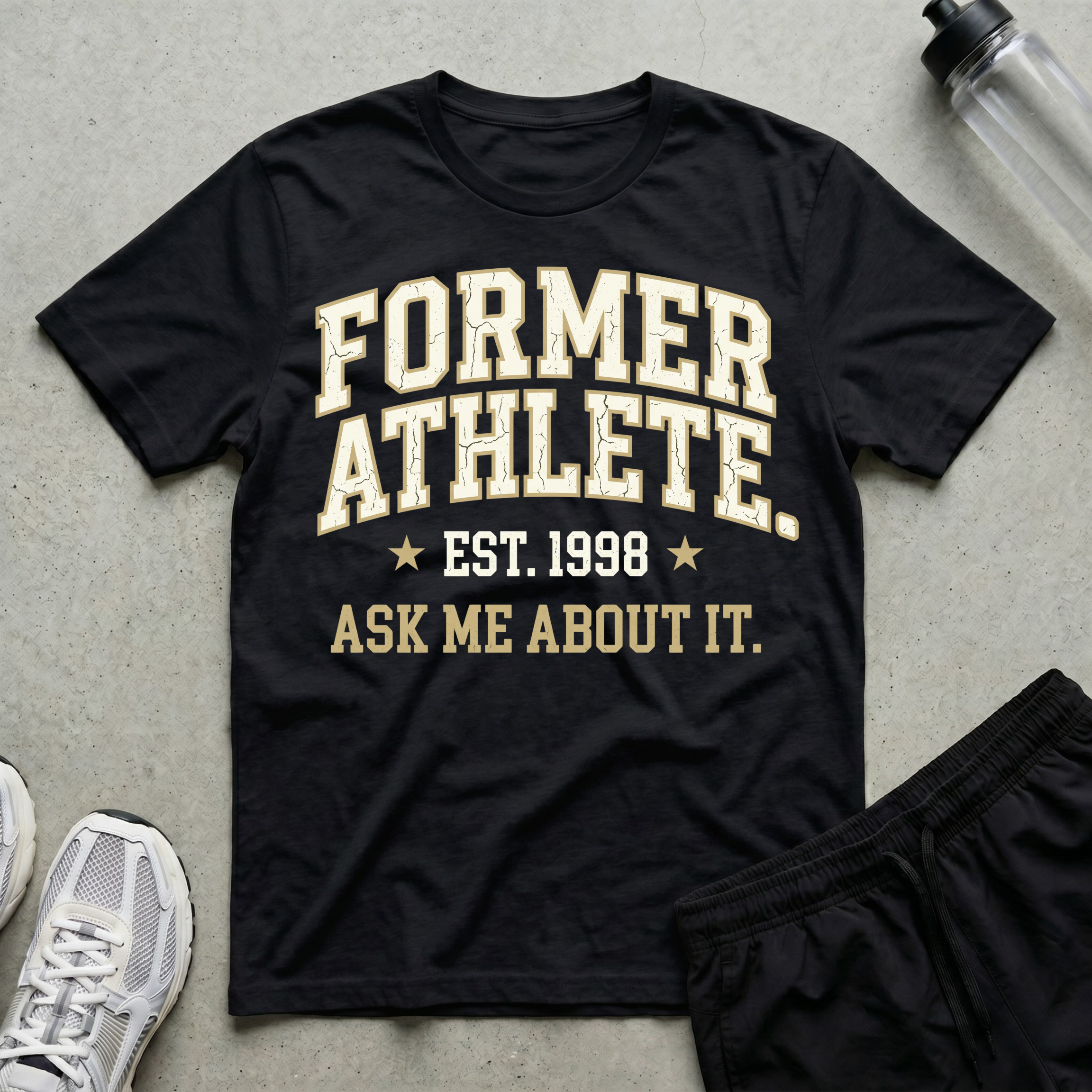 Former Athlete T-Shirt
