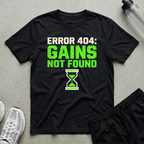 Error 404 Gains T-Shirt