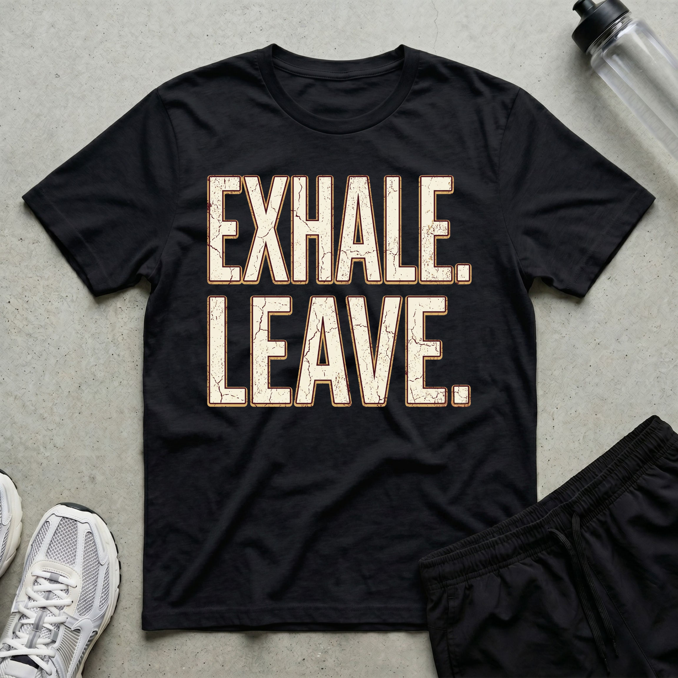 Exhale Leave T-Shirt