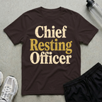 Chief Resting Officer T-Shirt