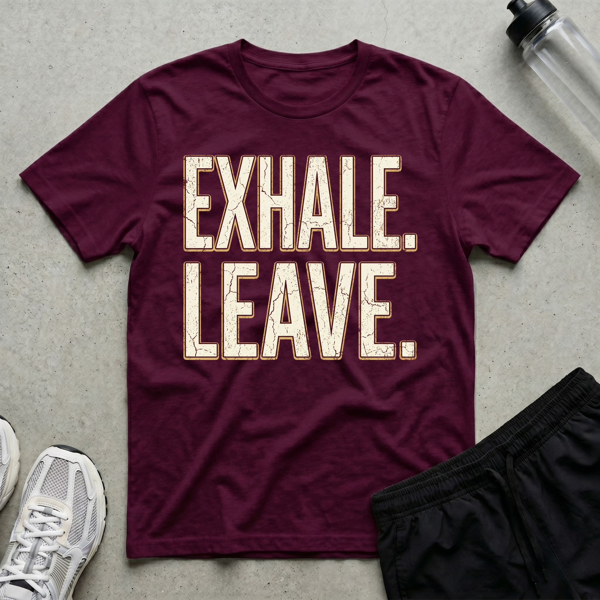 Exhale Leave T-Shirt