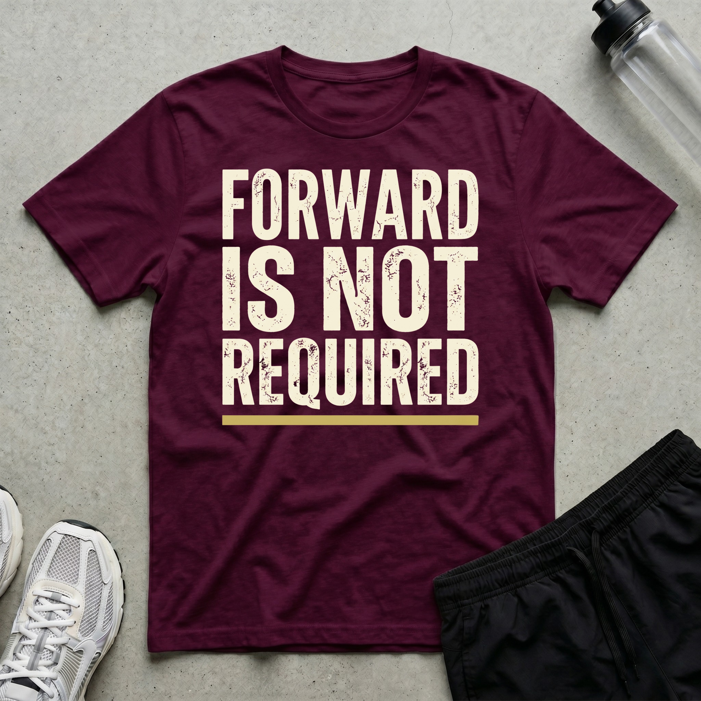 Forward Not Required T-Shirt