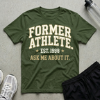 Former Athlete T-Shirt