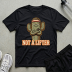 Not A Lifter Cactus T-Shirt