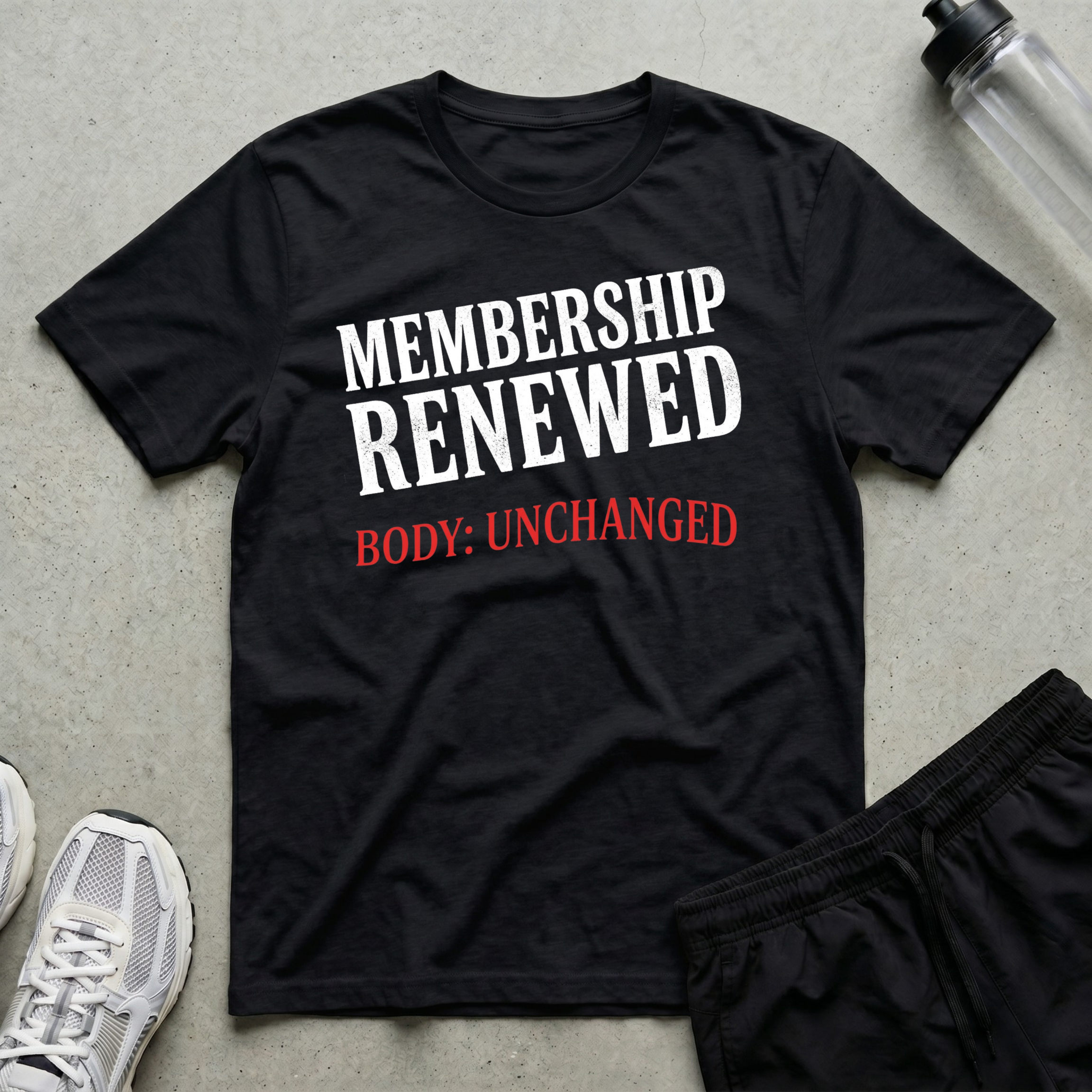 Membership Renewed Unchanged T-Shirt