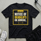 Notice Lift Arrival T-Shirt