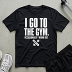 I Go To The Gym T-Shirt