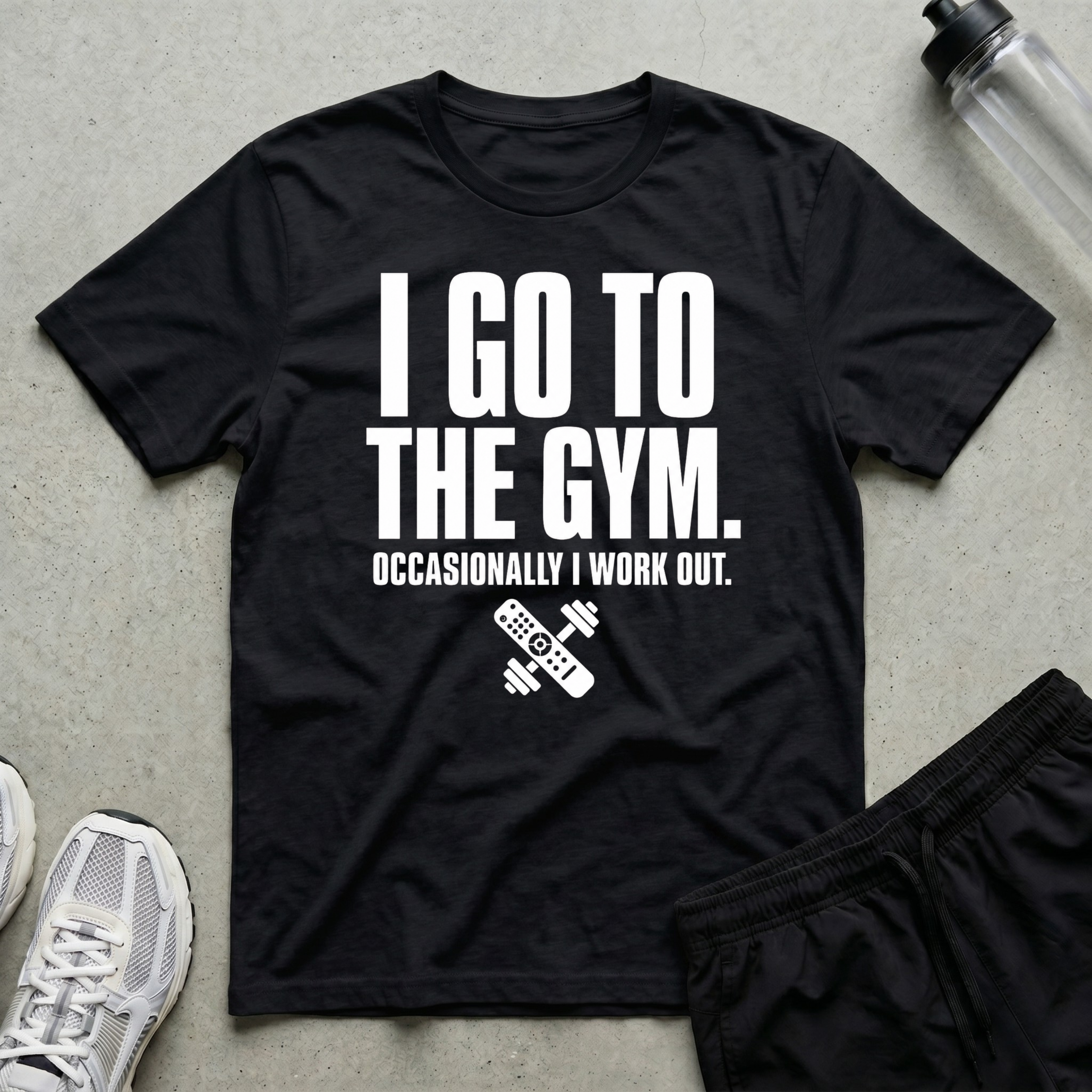 I Go To The Gym T-Shirt