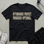 Attendance Perfect T-Shirt