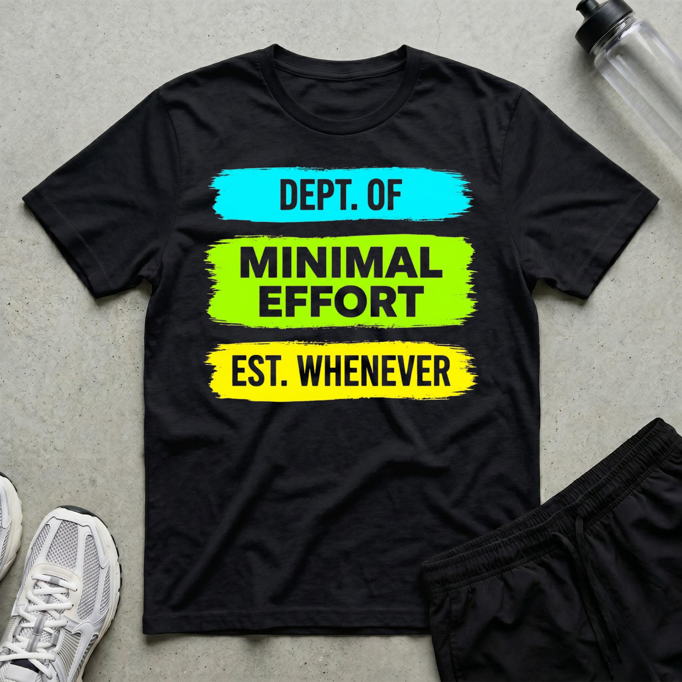 Dept Of Minimal Effort T-Shirt