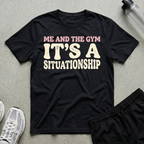 Gym Situationship T-Shirt
