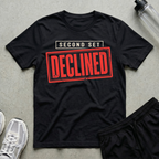 Second Set Declined T-Shirt