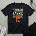 Non Performance Use T-Shirt