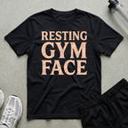 Resting Gym Face T-Shirt