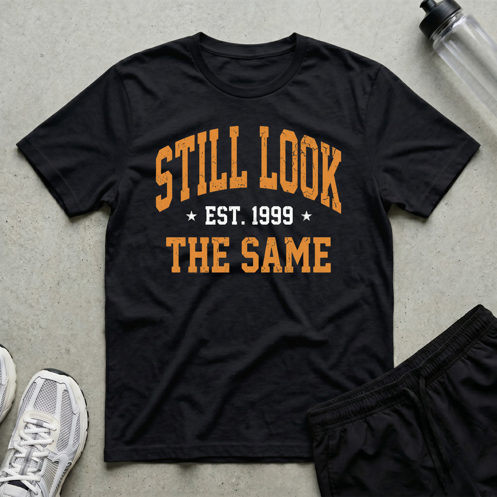 Still Look Same T-Shirt