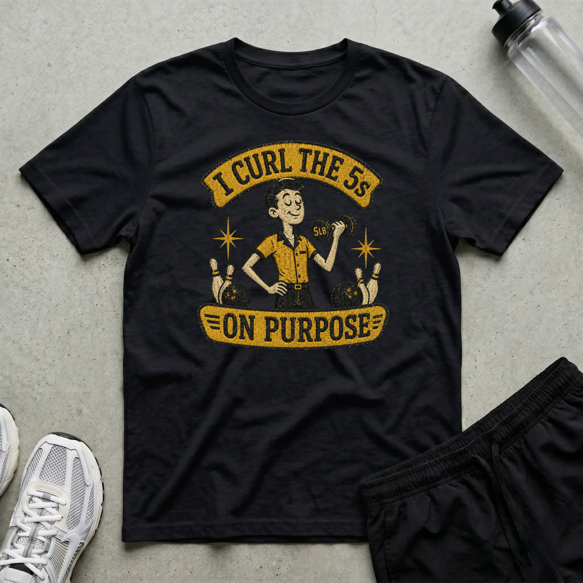 I Curl The 5s On Purpose T-Shirt