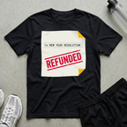 Resolution Return Policy T-Shirt