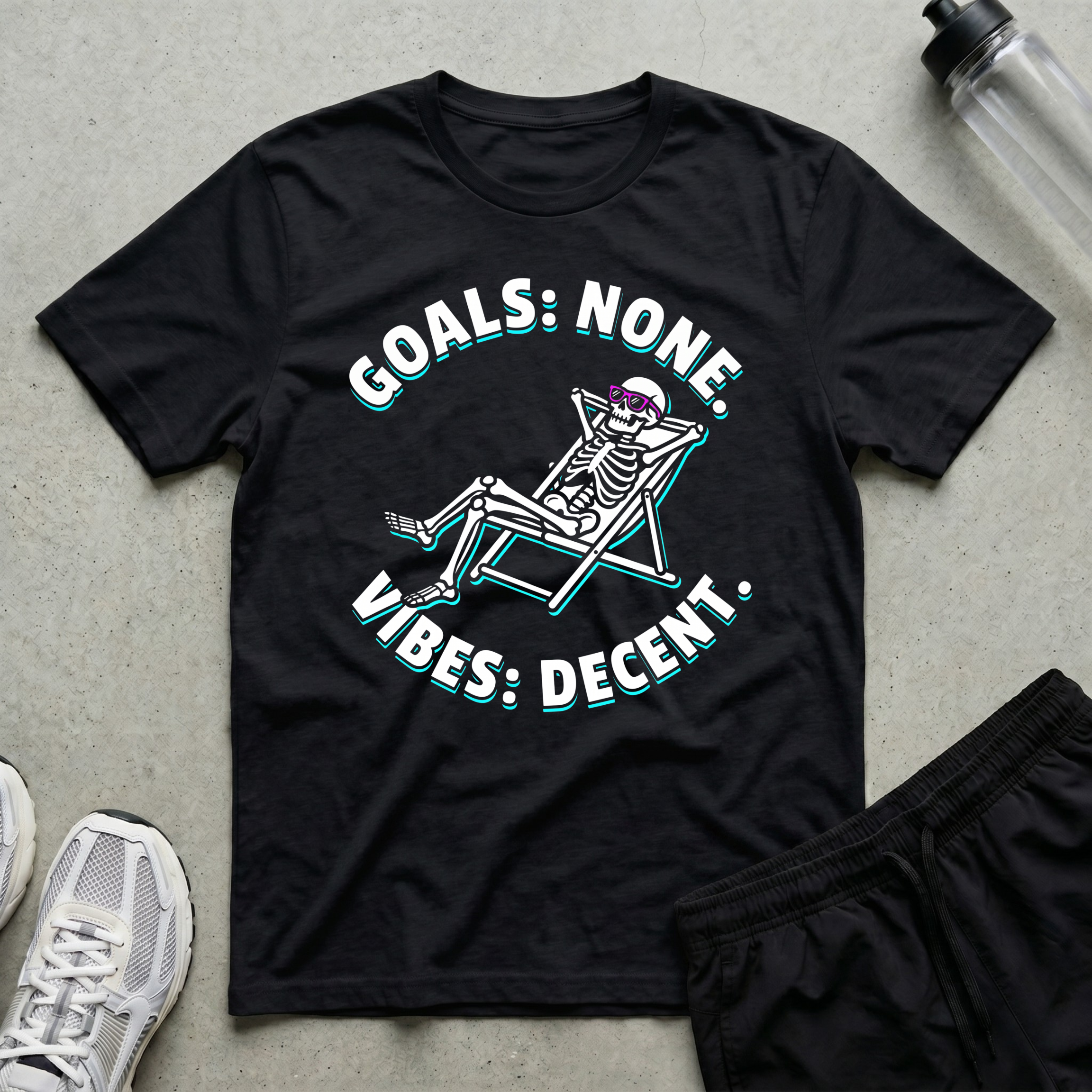 Goals None T-Shirt