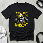 Resting is part of the workout yellow