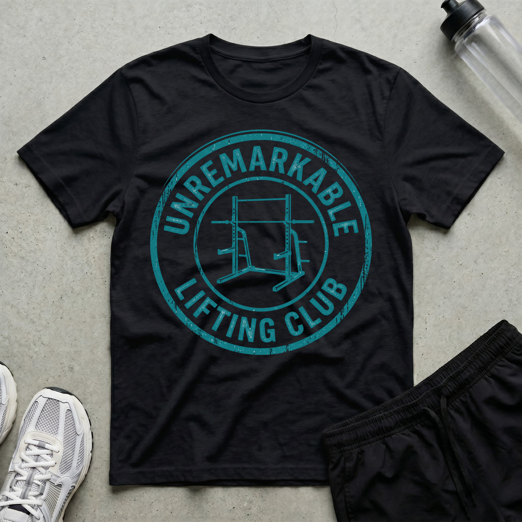 Unremarkable Lifting Club T-Shirt