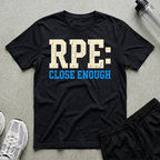 RPE Close Enough T-Shirt