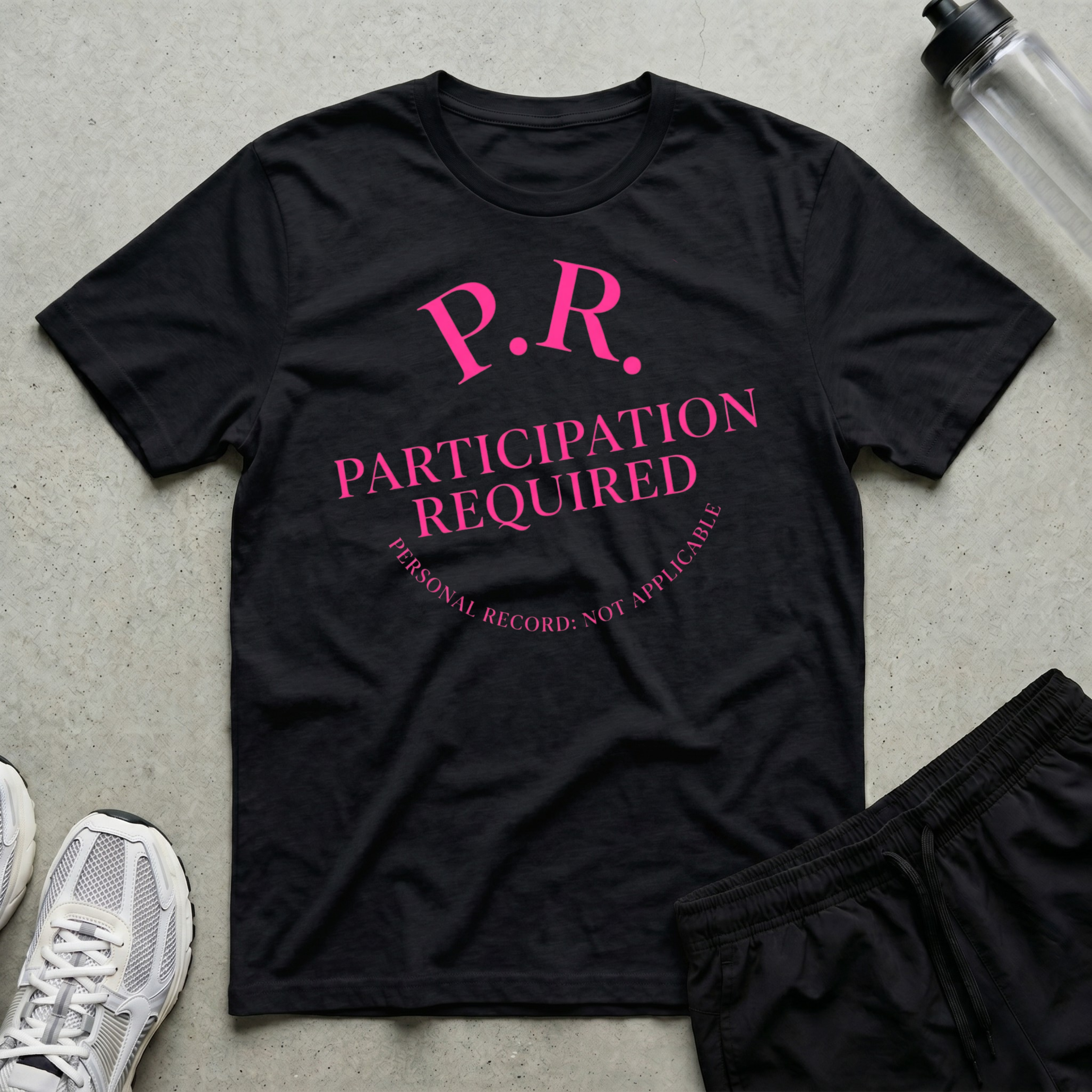 Participation Required T-Shirt