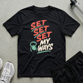 Set My Ways T-Shirt