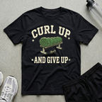 Curl Up And Give Up Varsity T-Shirt