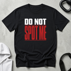 do not spot me