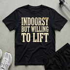 Indoorsy Willing T-Shirt