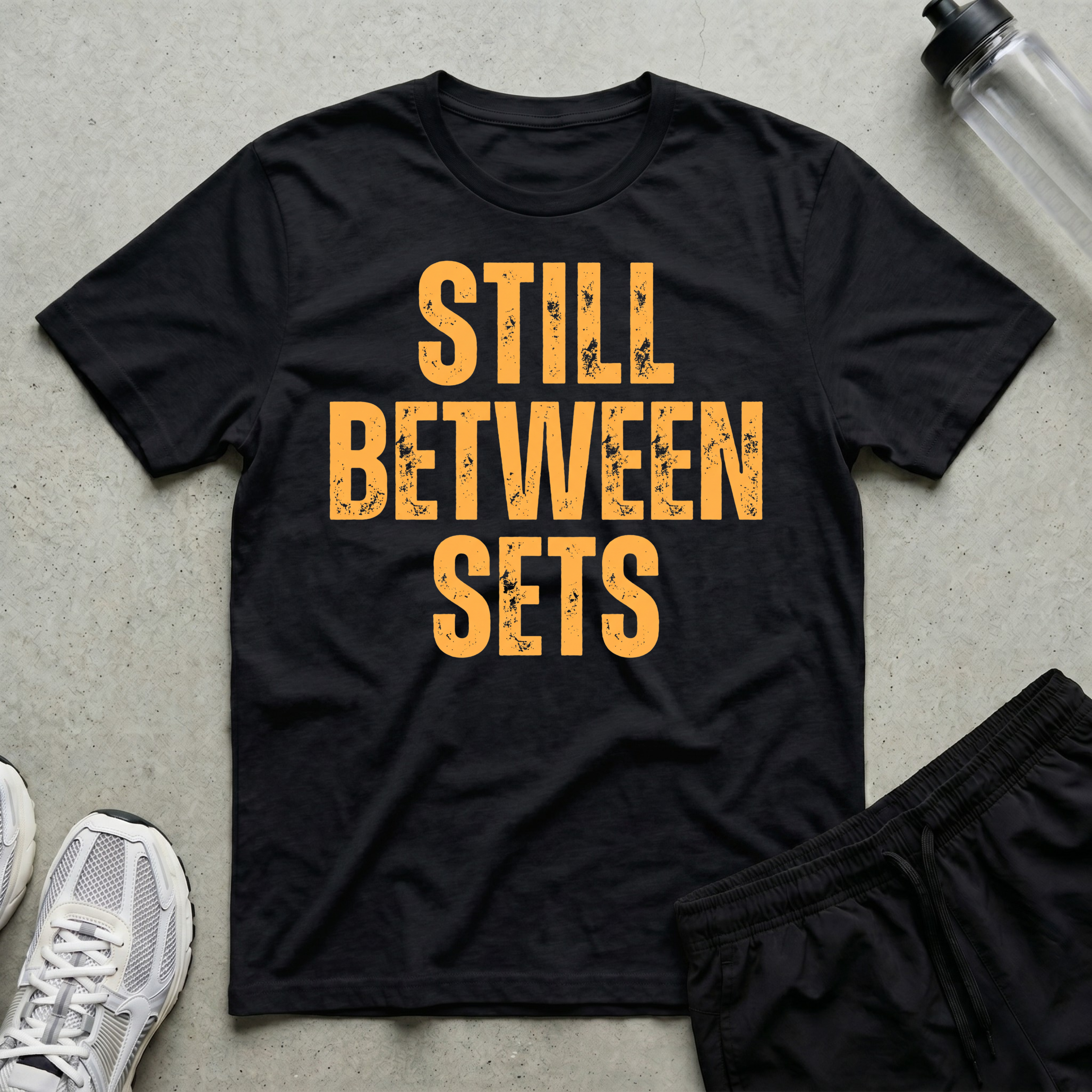 Still Between Sets T-Shirt