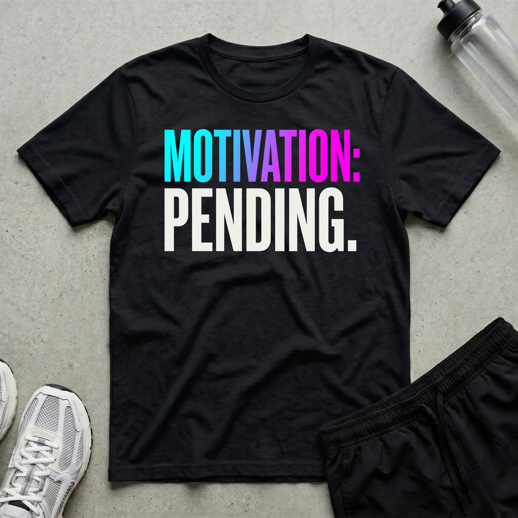Motivation Pending T-Shirt