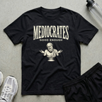 Mediocrates T-Shirt
