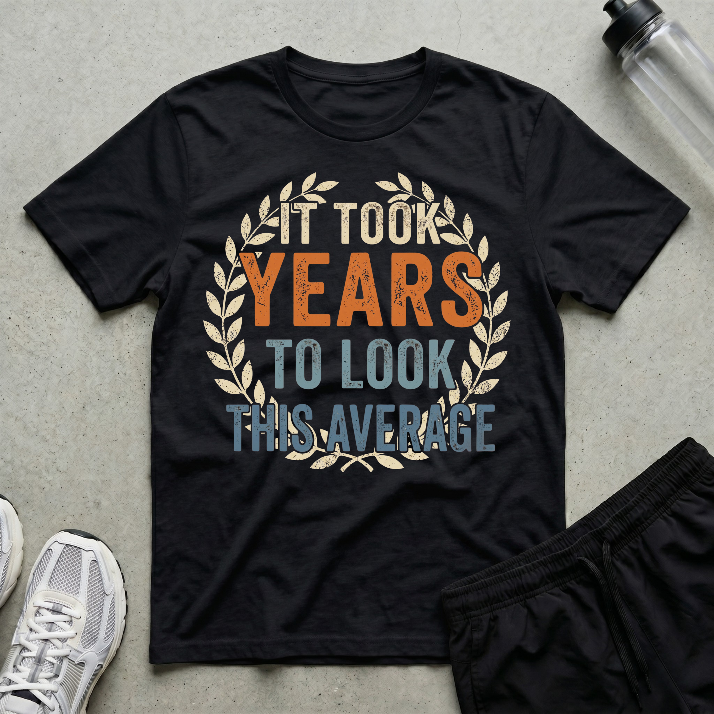 It Took Years Laurel T-Shirt