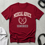 Medical Advise Ignored