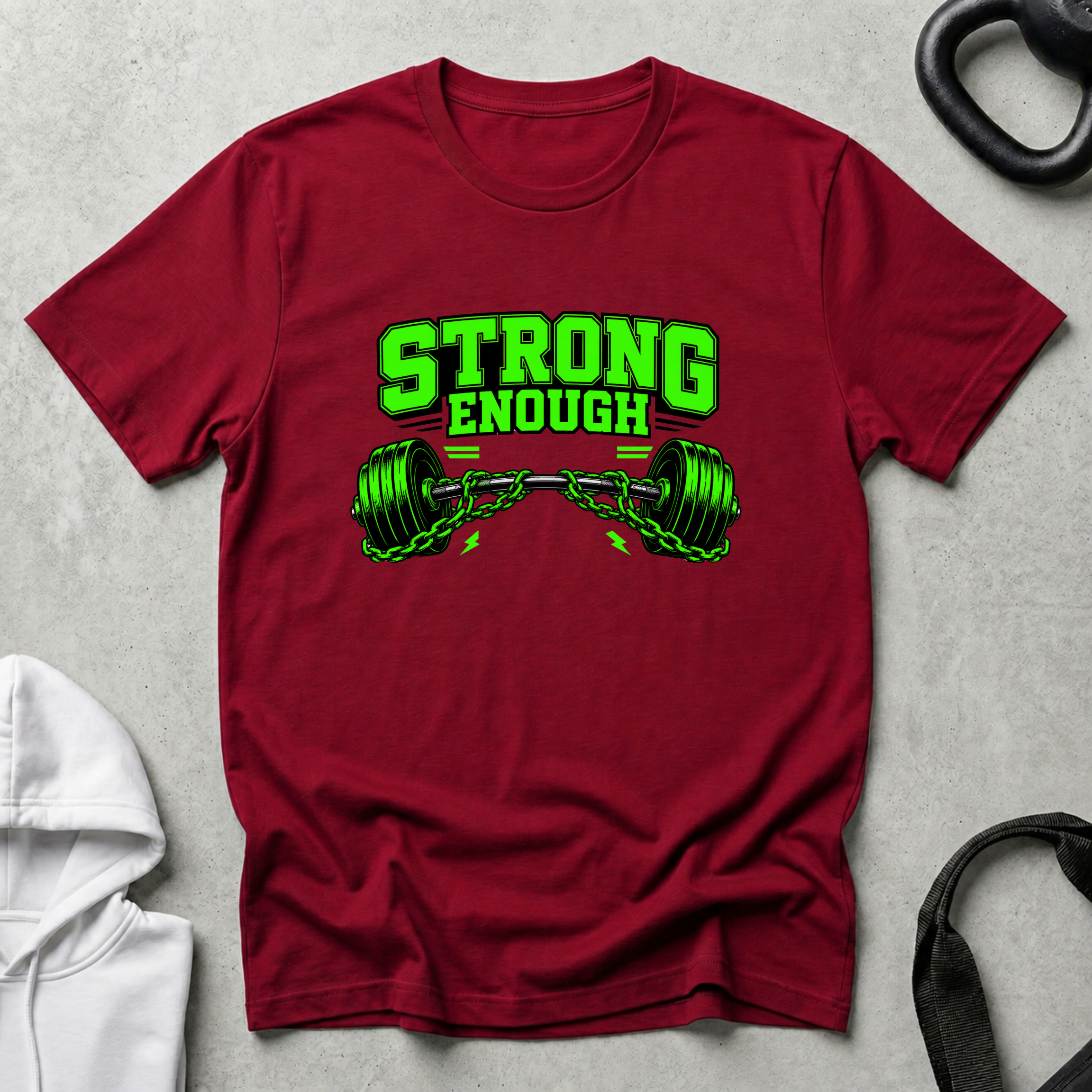 strong enough