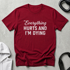 Everything Hurts