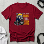 I m Just Here Raccoon