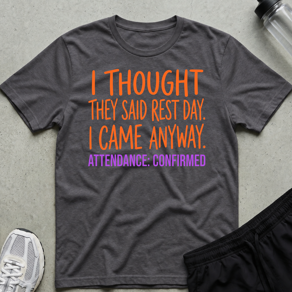Attendance Confirmed T-Shirt - Charcoal
