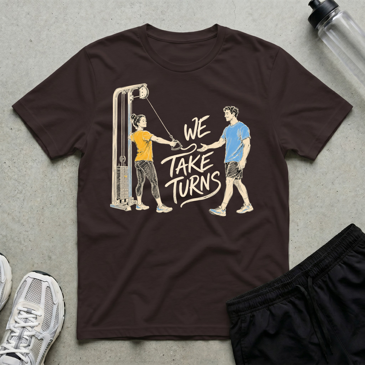 We Take Turns T-Shirt