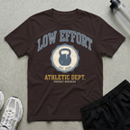 Low Effort Athletic Dept T-Shirt