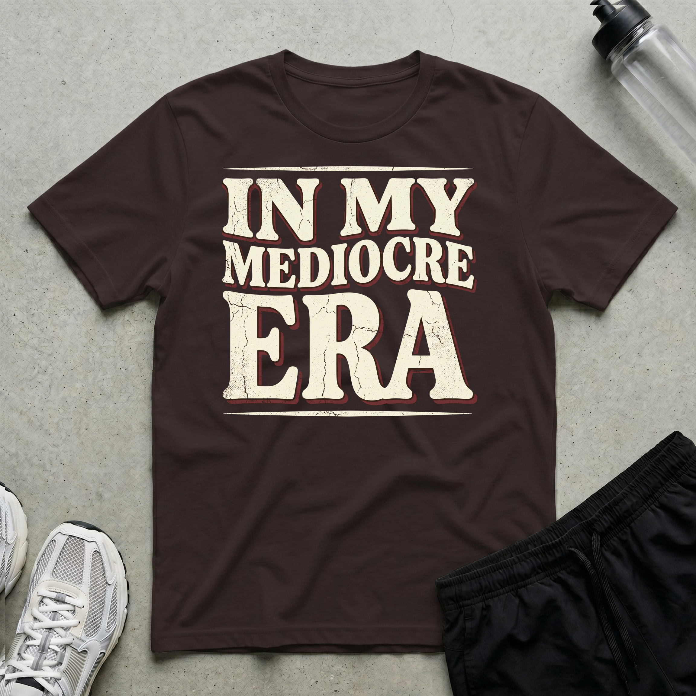 Mediocre Era T-Shirt