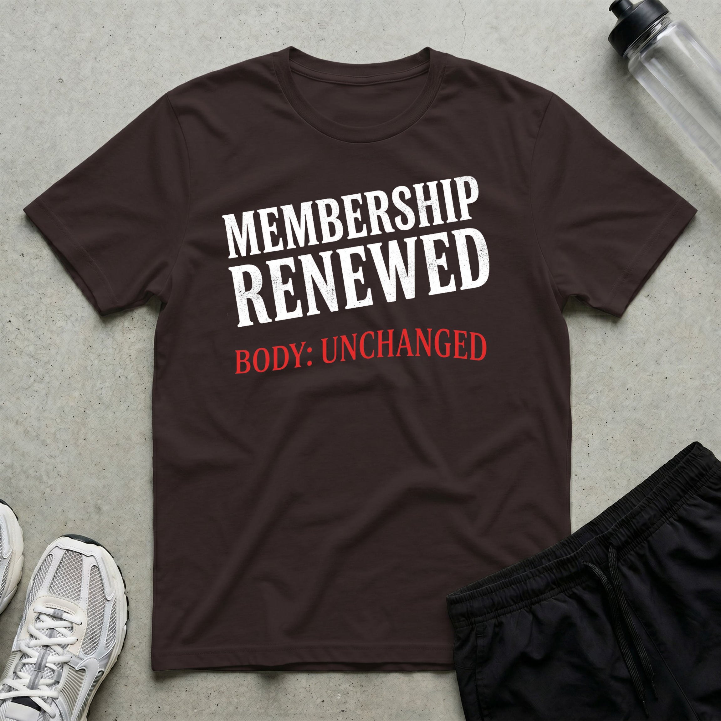 Membership Renewed Unchanged T-Shirt