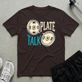 Plate Talk T-Shirt