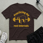 Practicing Rest Intervals T-Shirt