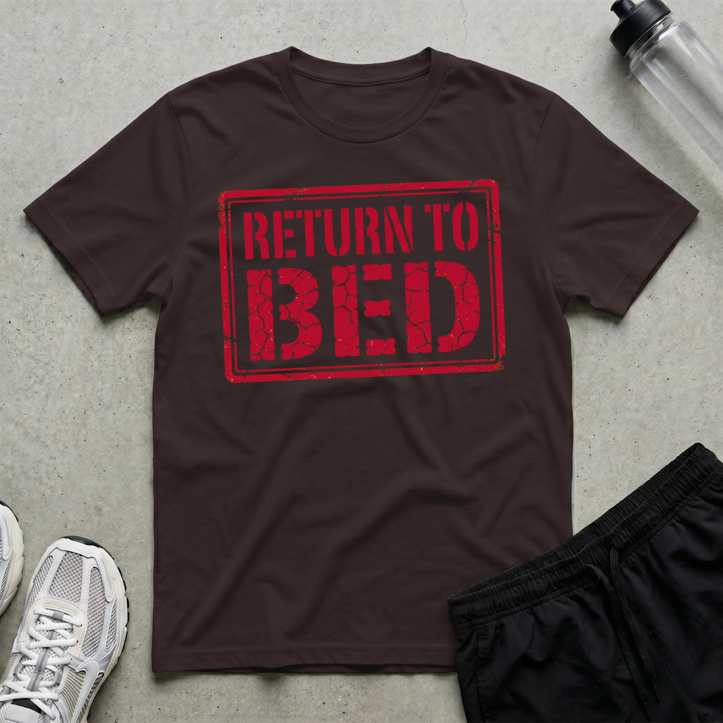 Return To Bed T-Shirt