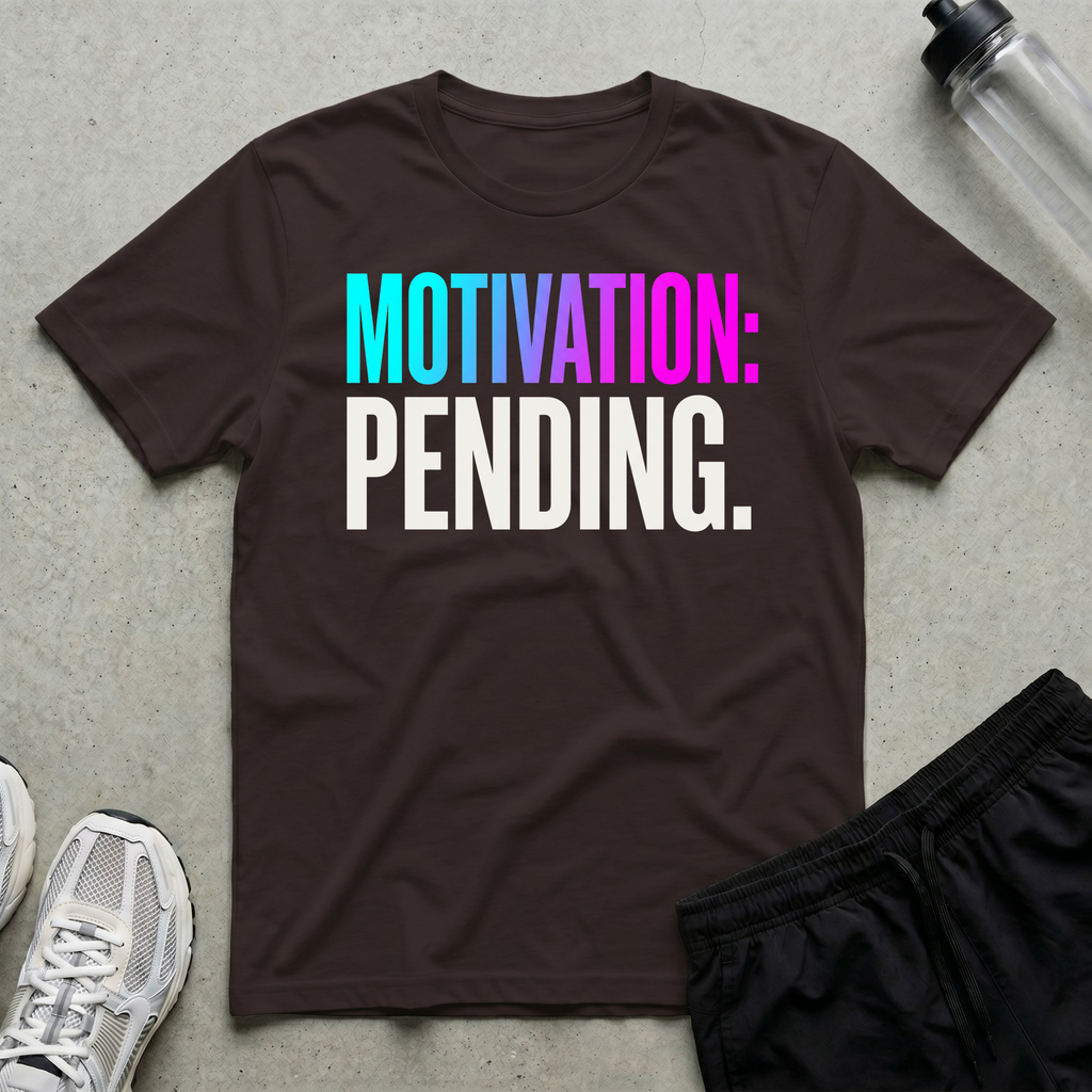 Motivation Pending T-Shirt