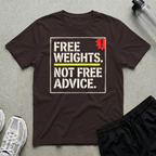 Free Weights Advice T-Shirt