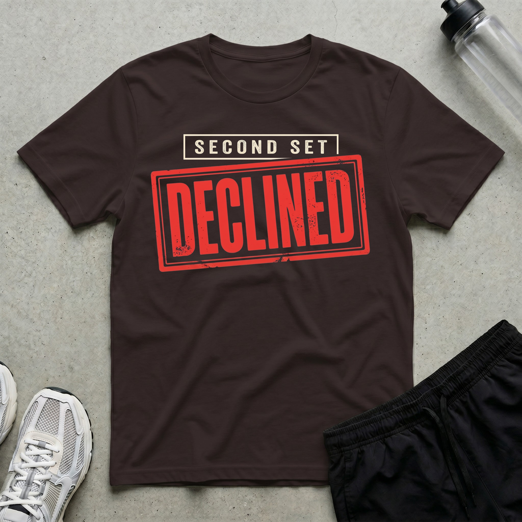 Second Set Declined T-Shirt